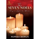 The Seven Noels: Songs to Light the World