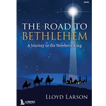 The Road to Bethlehem: A Journey to the Newborn King