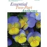 Essential Two-Part Anthems, Volume 3