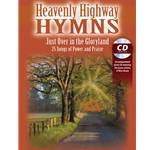 Heavenly Highway Hymns: Just Over in Gloryland