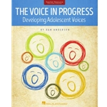 The Voice In Progress: Developing Adolescent Voices