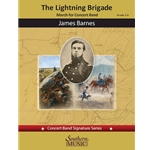 The Lightning Brigade: March for Concert Band