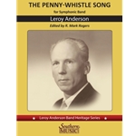 The Penny-Whistle Song: A Feature for Flutes and Symphonic Band