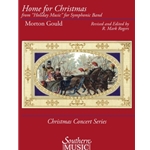 Home for Christmas (from "Holiday Music" for Symphonic Band)