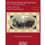 The Many Moods of Christmas:
Suite No. 1 for Symphonic Band