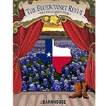 The Bluebonnet Revue: Vaudeville Meets Texas