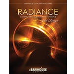 Radiance: A Symphonic Celebration for Band