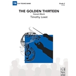 The Golden Thirteen (Concert March)