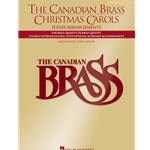 The Canadian Brass: Christmas Carols - 15 Easy Arrangements