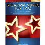 Broadway Songs for Two Trombones