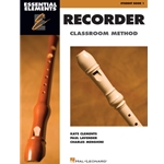 Essential Elements Recorder Classroom Method - Student Book 1