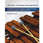 Marimba: Technique Through Music