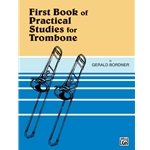 First Book of Practical Studies for Trombone