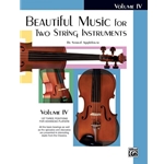 Beautiful Music for Two String Instruments, Volume IV