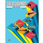 Solo Sounds for Flute<br>Volume 1<br>Levels 1-3