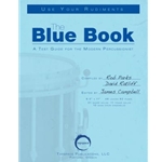 The Blue Book: A Test Guide for the Modern Percussionist