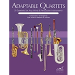 Adaptable Quartets for Winds and Percussion