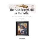 The Alto Saxophone in the Attic