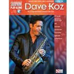 Dave Koz: Saxophone Play-Along Volume 6