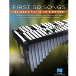 First 50 Songs You Should Play on the Vibraphone