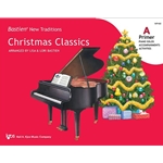 Bastien New Traditions: Christmas Classics