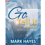 Go, Tell It on the Mountain