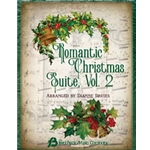 Romantic Christmas Suite, Volume 2