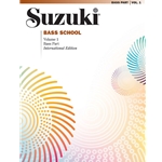 Suzuki Bass School<br>Volume 1