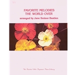 Favorite Melodies the World Over