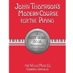 John Thompson's Modern Course for the Piano