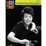 Lang Lang Piano Academy: Mastering the Piano