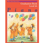 Alfred's Basic Piano Library: Graduation Book