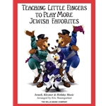 Teaching Little Fingers to Play More Jewish Favorites