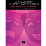 Contemporary Musical Theatre for Teens: Young Women's Edition, Volume 2