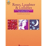 Roses, Laughter & Lullabies