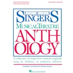 The Singer's Musical Theatre Anthology: Children's Edition