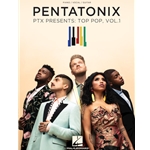 Pentatonix Presents: Top Pop, Vol. 1