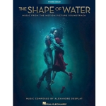 The Shape of Water: Music from the Motion Picture Soundtrack