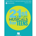 Songs from 21st Century Musicals for Teens: Young Men's Edition