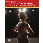 Teen Broadway Songs of the 2010s: Young Women's Edition