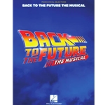 Back to the Future: The Musical