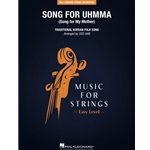 Song for Uhmma (song for My Mother)