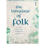 The Language of Folk, Book 1