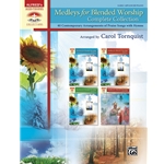 Medleys for Blended Worship, Complete Collection