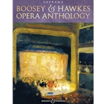 Boosey & Hawkes Opera Antholoy: Soprano