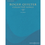 Roger Quilter: Collected Songs