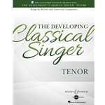 The Developing Classical Singer: Tenor