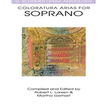 Coloratura Arias for Soprano