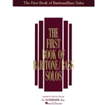 The First Book of Baritone/Bass Solos