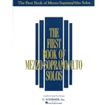 The First Book of Mezzo-Soprano/Alto Solos